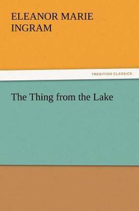 The Thing from the Lake