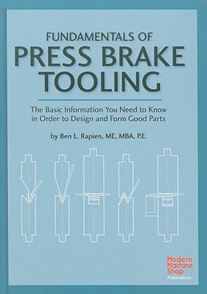 Fundamentals of Press Brake Tooling