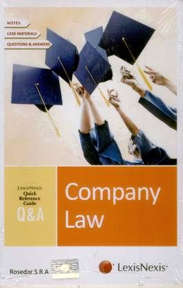 LEXISNEXIS QUICK REFERENCE GUIDEQandA SERIES Company Law 1st  Edition