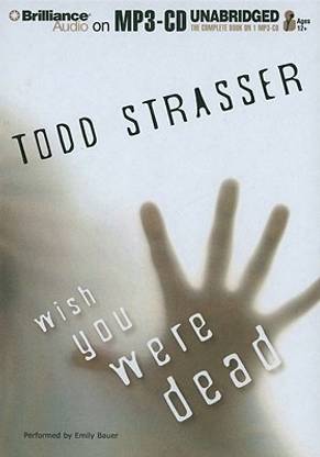 Wish You Were Dead