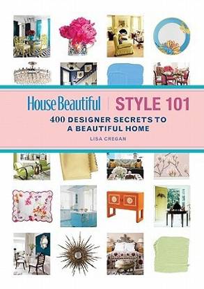 House Beautiful Style 101