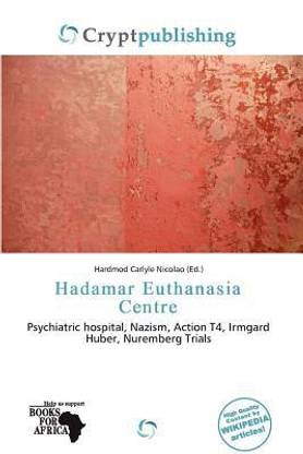 Hadamar Euthanasia Centre