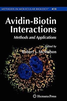 Avidin-Biotin Interactions 1st Edition