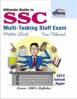 Ultimate Guide to SSC Multi Tasking Staff (Non Technical) Exam  - Multi - Tasking Staff Exam