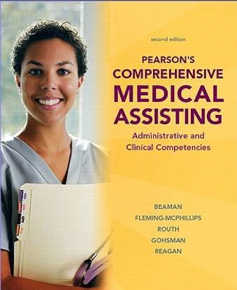 Pearson's Comprehensive Medical Assisting 2 Rev ed Edition