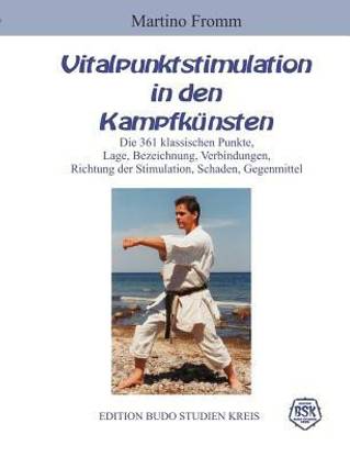 Vitalpunktstimulation in den Kampfkunsten