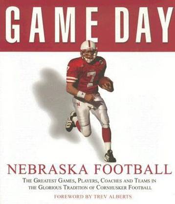 Game Day: Nebraska Football