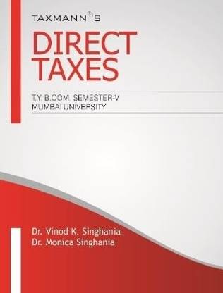 Direct Taxes (T.Y.B.COM Semester V) Mumbai University PB