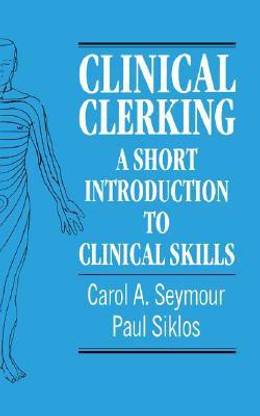 Clinical Clerking Second edition Edition