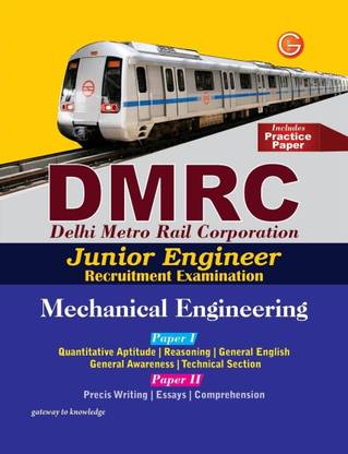DMRC Junior Engineer Recruitment Examination : Mechanical Engineering (Paper 1 & 2) 4th Edition