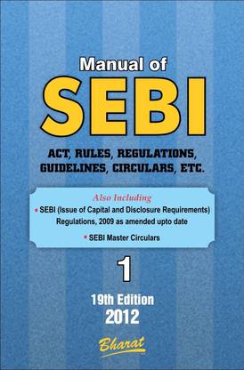 Manual of SEBI: Act, Rules, Regulations, Guidelines, Circulars, etc (Set of 2 Vols) 19th  Edition
