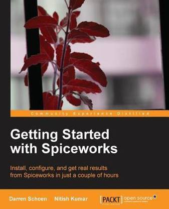 Getting Started with Spiceworks