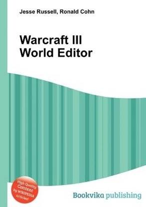 Warcraft III World Editor