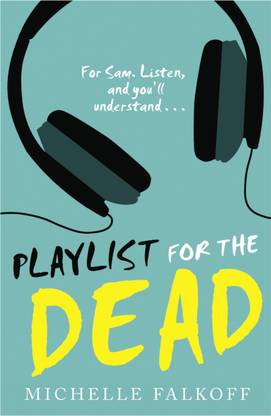 PLAYLIST FOR THE DEAD