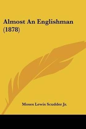 Almost An Englishman (1878)