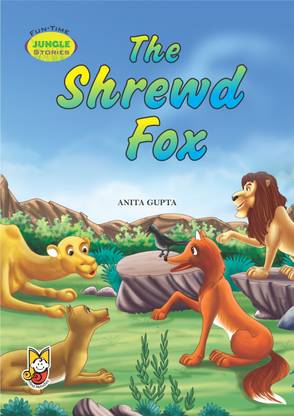 The Shrewd Fox