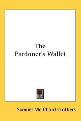 The Pardoner's Wallet