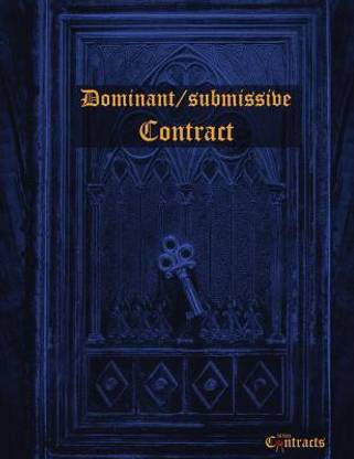 Dominant/Submissive Bdsm Contract (Male Sub)