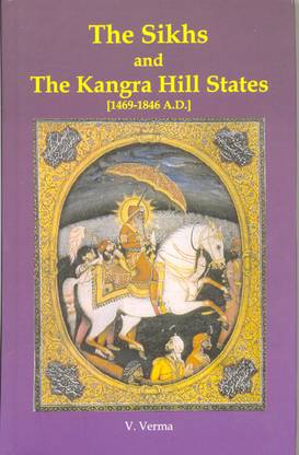 The sikhs and the kangra hill states 01 Edition