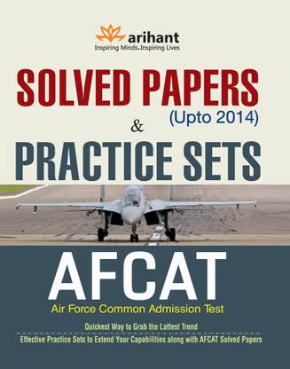 AFCAT (Air Force Common Admission Test) Solved Papers and Practice Sets 1st  Edition