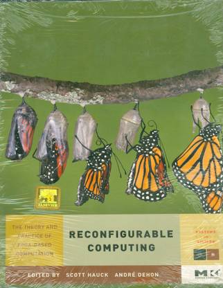 Reconfigurable Computing: The Theory and Practice of FPGA-Based Computation