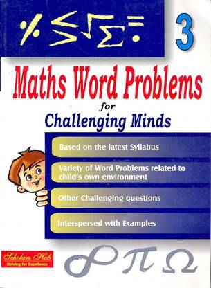 Maths Word Problems For Challenging Minds - Book 3