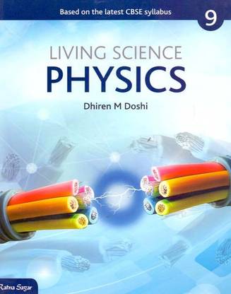 Living Science Physics Class - 9