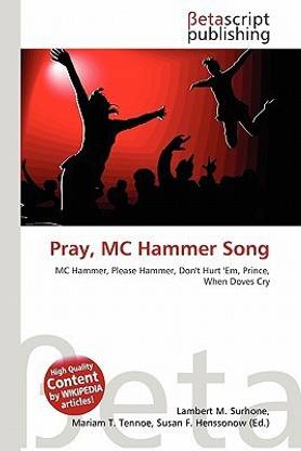 Pray, MC Hammer Song