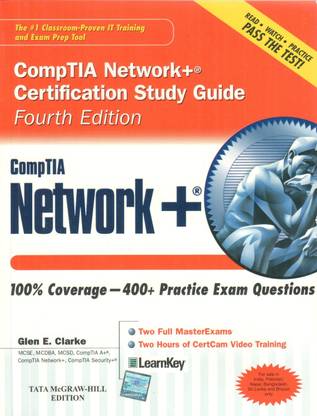 CompTIA Network+ Certification Study Guide (with CD-ROM) 4th Edition