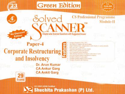 Solved Scanner CS Professional Programme Module - 2: Corporate Restructuring & Insolvency (Paper - 4)