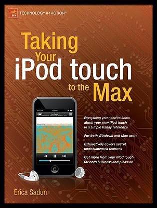 Taking Your Ipod Touch to the Max