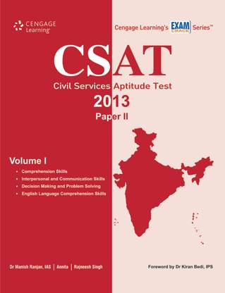 CSAT Civil Services Aptitude Test 2013, Paper - 2 (Volume - 1) 1st  Edition