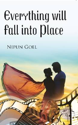Everything will fall into Place