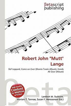 Robert John "Mutt" Lange