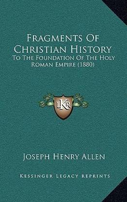 Fragments Of Christian History