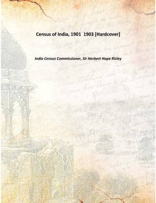Census of India, 1901 1903 [Hardcover]