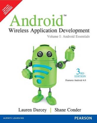 Android Wireless Application Development  - Android Essentials (Volume 1) 3rd Edition