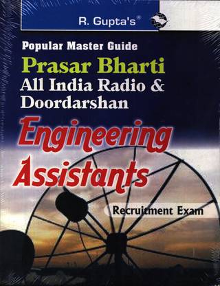 Prasar Bharati All India Radio & Doordarshan Engineering Assistants Recuritment Exam