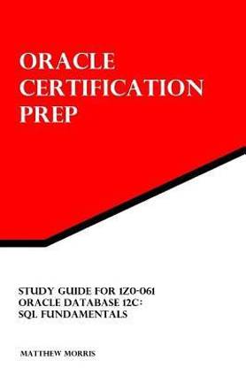 Study Guide for 1Z0-061 Oracle Database 12c