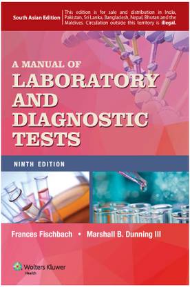 A Manual of Laboratory and Diagnostic Tests 9th Edition