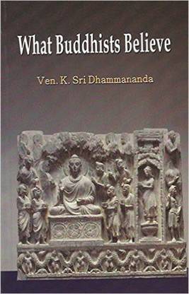 What Buddhists Believe