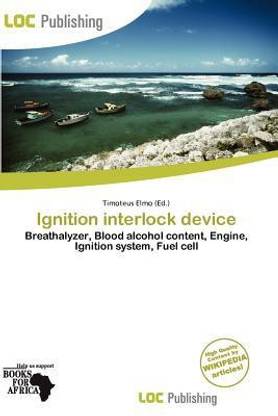 Ignition Interlock Device