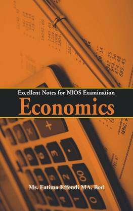 Excellent Notes for NIOS Examination- Economics