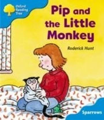 Oxford Reading Tree: Level 3: Sparrows: Pip and the Little Monkey