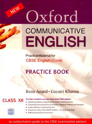 Oxford Communicative Englisg Practice Material for CBSE English (Core) Class XII 3rd  Edition