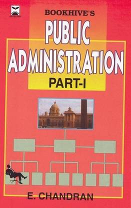 Public Administration for Civil Services Main Exam (Part - 1)