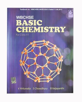 WBCHSE Basic Chemistry for class 11 / e1