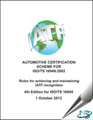 ISO/TS 16949 Automotive Certification Scheme, 4th Edition