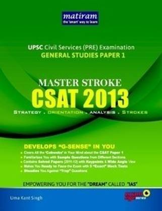 IAS Pre General Studies Paper-1 Master Stroke: UPSC Civil Services PRE Examination General Studies (Paper - 1) (2013) 1st  Edition