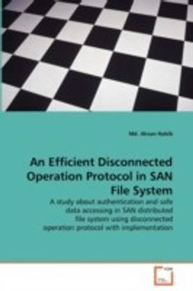 An Efficient Disconnected Operation Protocol in SAN File System